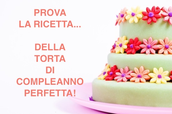TORTA COMPLEANNO PERFETTA